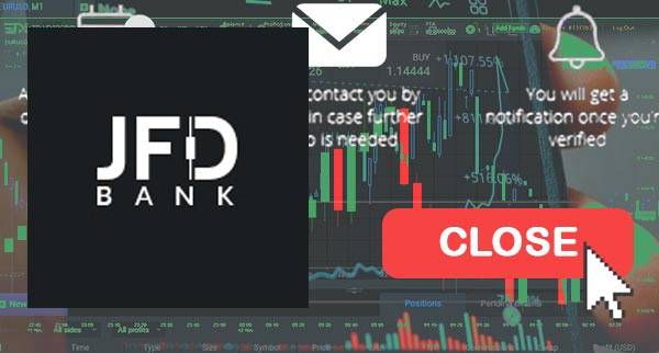 JFD Bank Close Account