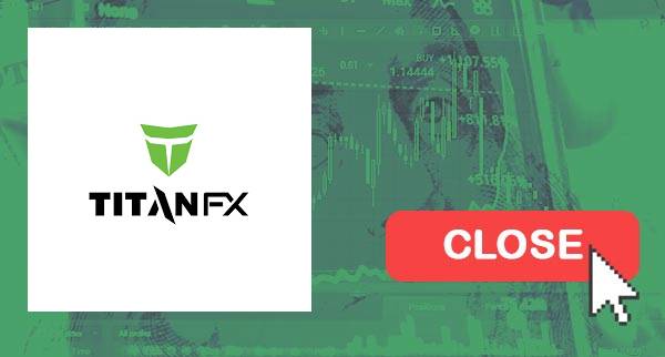 Titan FX Close Account