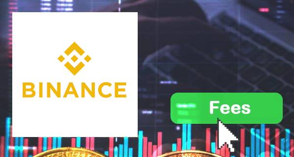 Binance fees