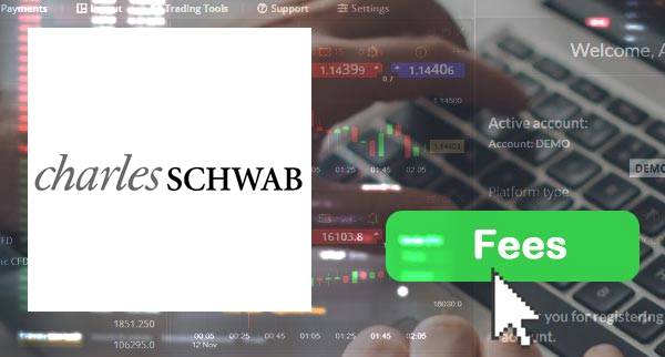 Charles Schwab fees