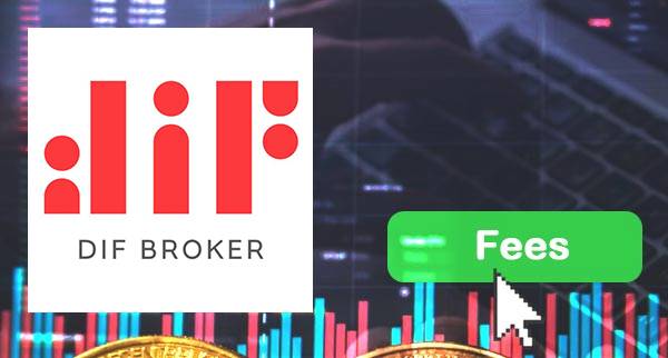 Dif Broker fees