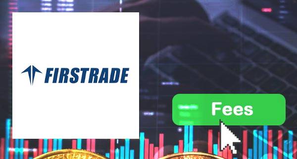 First Trade fees