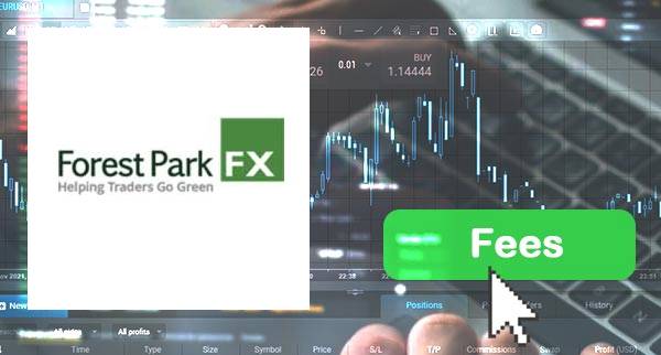Forest Park FX fees