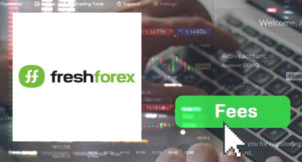 FreshForex fees