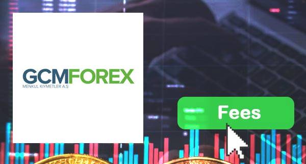 GCM Forex fees