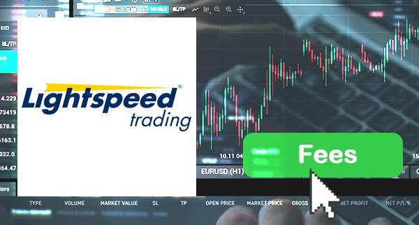 Lightspeed Trading fees Lightspeed Trading fees