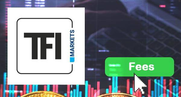 TFI Markets fees