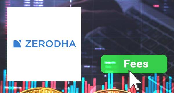 Zerodha fees