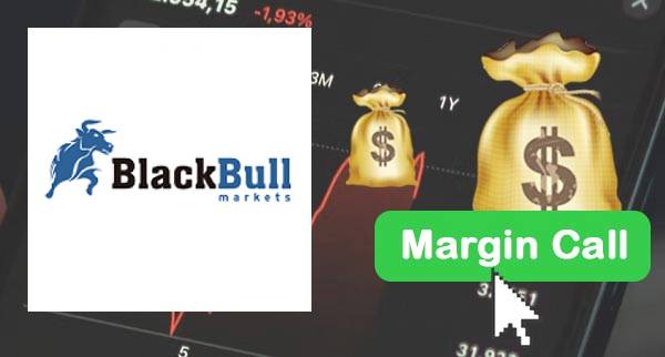 BlackBull Markets Margin Call