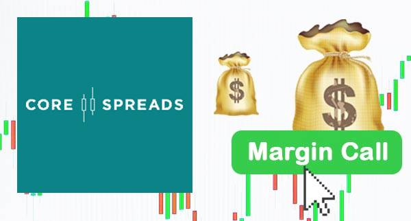 Core Spreads Margin Call Core Spreads Margin Call
