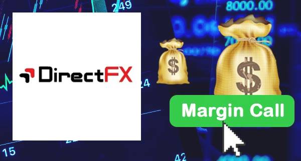 DirectFX Margin Call