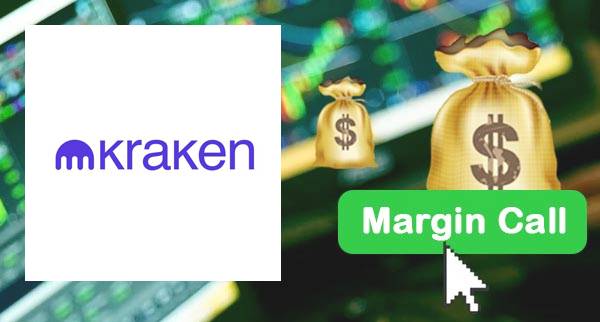 Kraken Margin Call