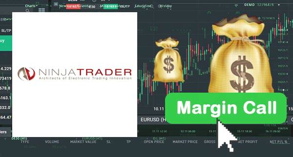 NinjaTrader Brokerage Margin Call