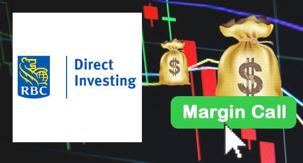 RBC Direct Investing Margin Call