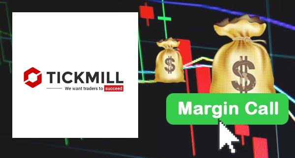 TickMill Margin Call