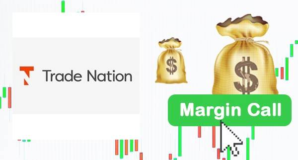 Trade Nation Margin Call