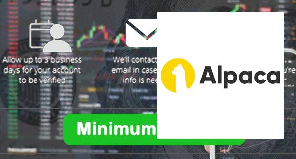 Alpaca Trading Min Deposit