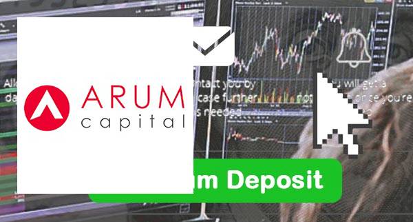 Arum Capital Min Deposit