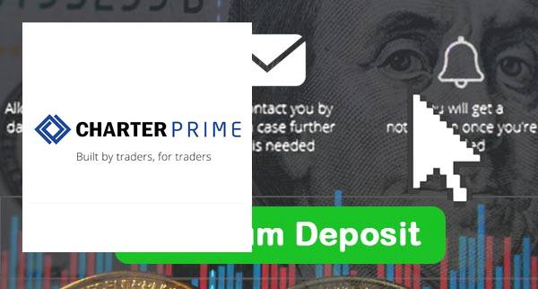 CharterPrime Min Deposit