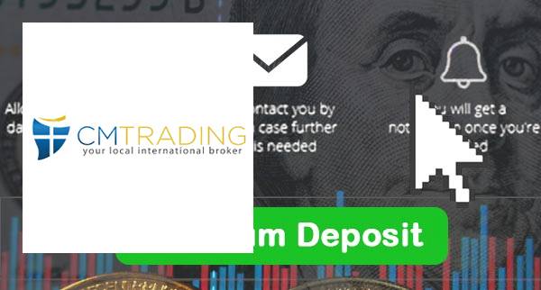 CM Trading Min Deposit