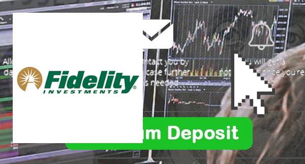 Fidelity Min Deposit