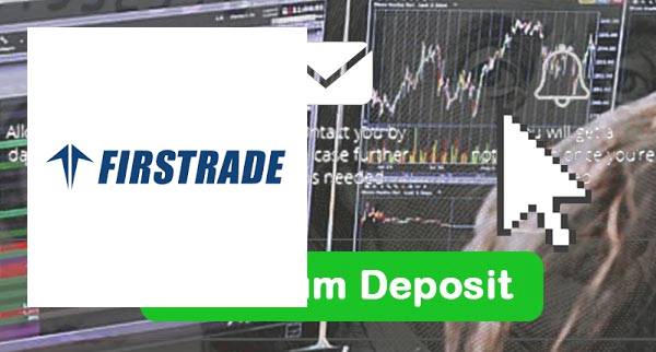 First Trade Min Deposit