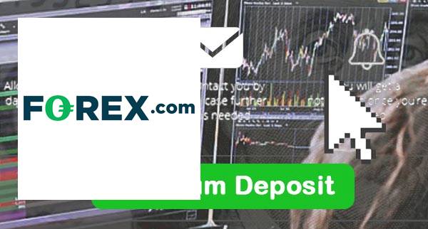 Forex.com Min Deposit