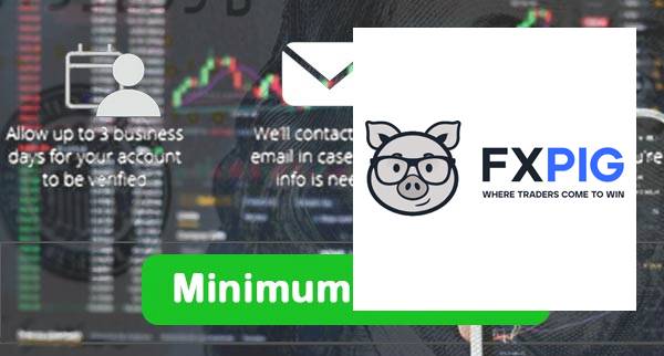 FXPIG Min Deposit