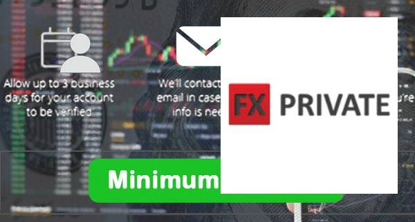 FX Private Min Deposit
