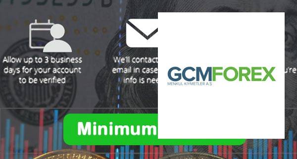 GCM Forex Min Deposit