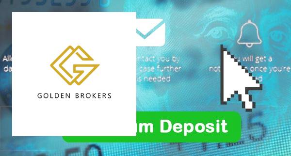 Golden Brokers Min Deposit