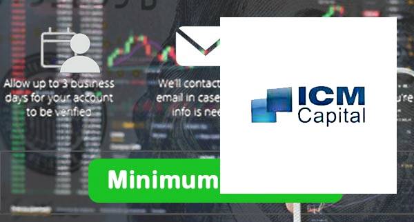 ICM Capital Min Deposit