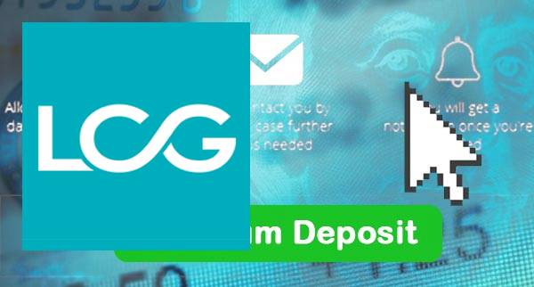 LCG Min Deposit