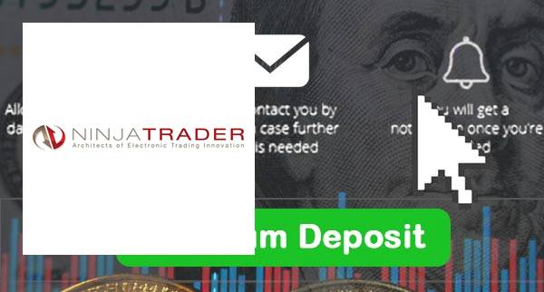 NinjaTrader Brokerage Min Deposit