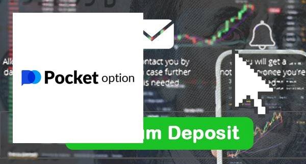 Pocket Option Min Deposit