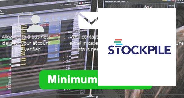 StockPile Min Deposit