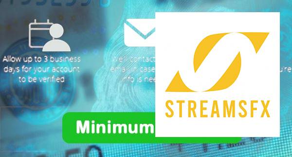 StreamsFX Min Deposit StreamsFX Min Deposit