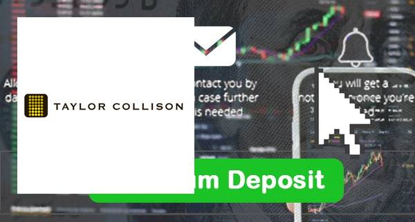 Taylor Collison Limited Min Deposit