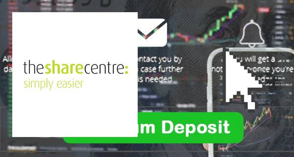 The Share Centre Min Deposit