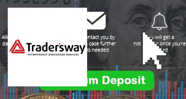 Traders Way Min Deposit