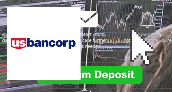 U.S. Bancorp Min Deposit