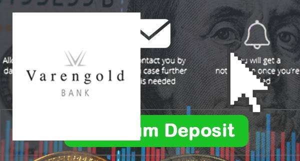 VarenGold Bank AG Min Deposit