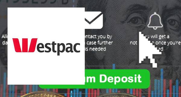 WestPac Min Deposit