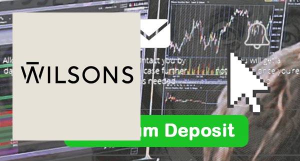 Wilsons Advisory and Stockbroking Min Deposit