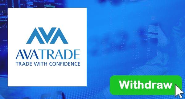 How To Withdraw From AvaTrade
