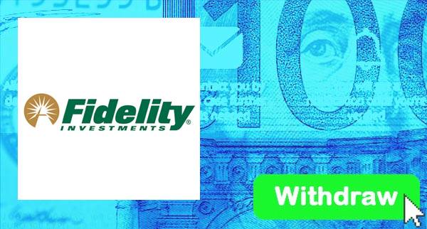 How To Withdraw Money From Your Fidelity 401k