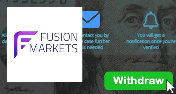 How To Withdraw From Fusion Markets