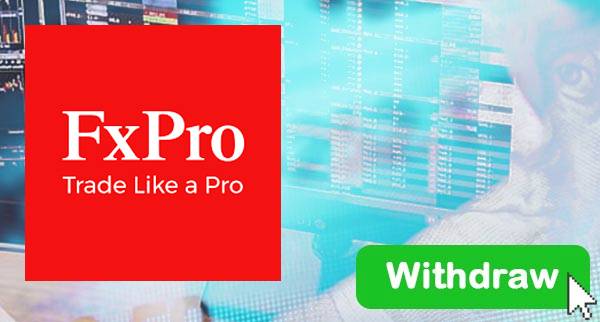 How To Withdraw From FxPro