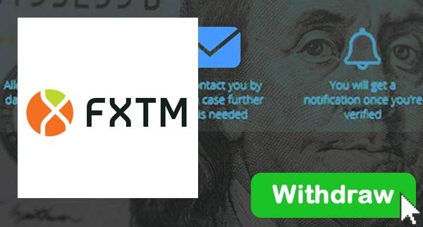 How To Withdraw From FXTM How To Withdraw From FXTM