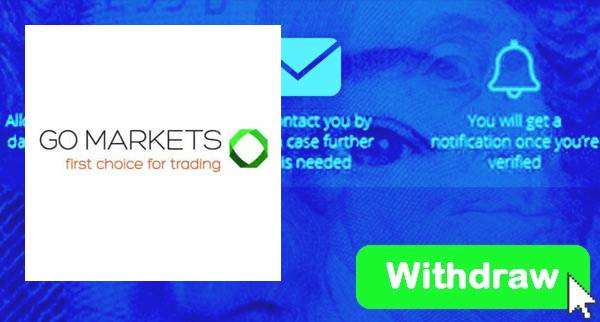 How To Withdraw From GO Markets